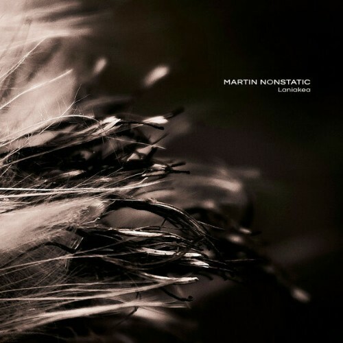  Martin Nonstatic - Laniakea (2026) 
