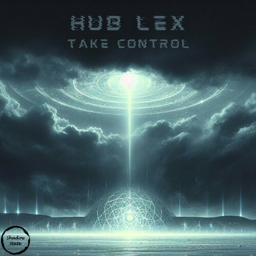  Hub Lex - Take Control (2024) 