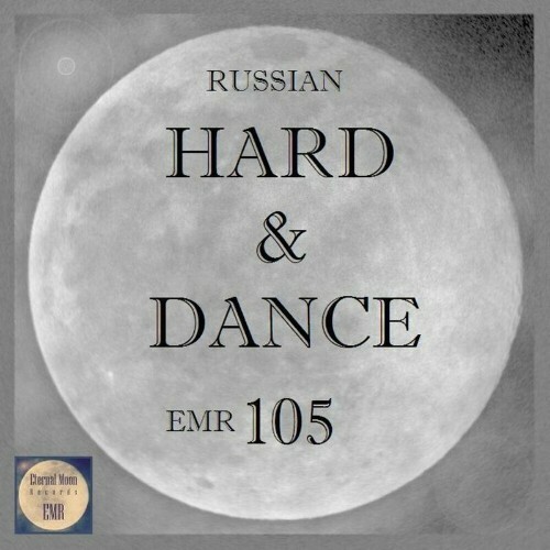  Russian Hard & Dance EMR Vol. 105 (2024) 