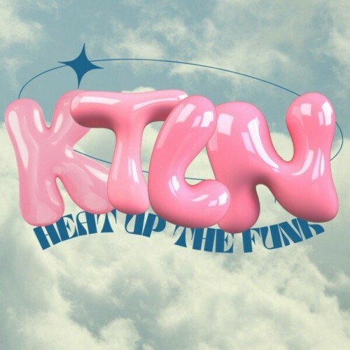 MP3:  Ktln - Heat up the Funk (2024) Онлайн