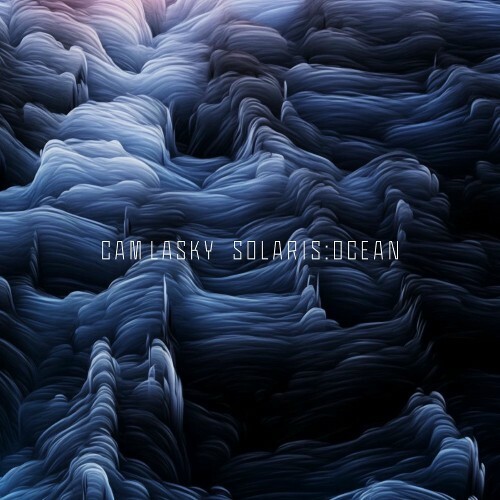  Cam Lasky - SOLARIS: OCEAN (2025) 