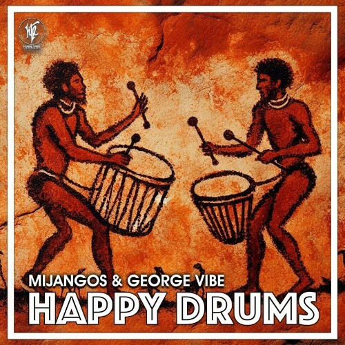 Mijangos & George Vibe - Happy Drums (2024) 
