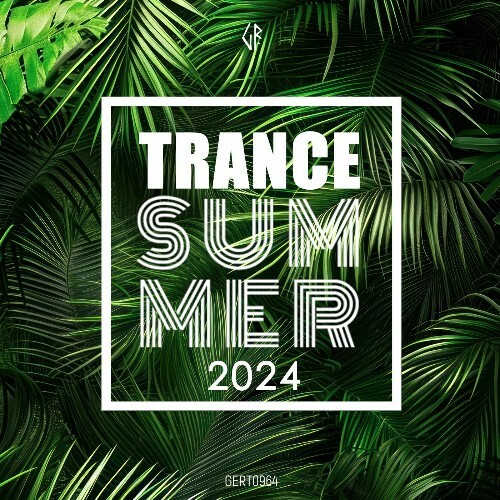 VA - Trance Summer 2024 (2024) (MP3)