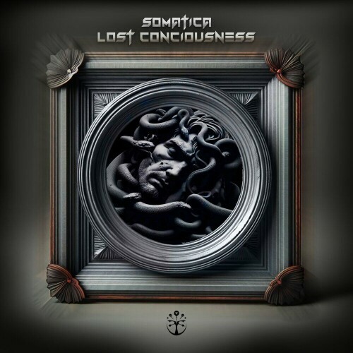  SOMATICA - Lost Conciousness (2024) 