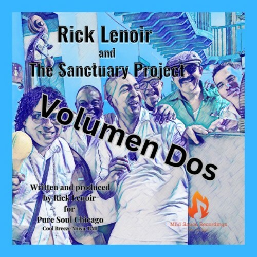  Rick Lenoir and The Sanctuary Project - Volumen Dos (2025) 
