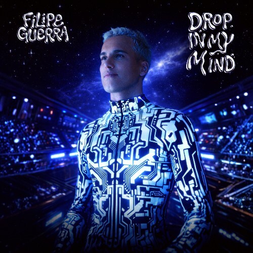  Filipe Guerra - Drop In My Mind (2026) 