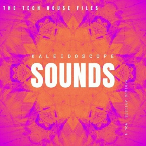  Kaleidoscope Sounds, Vol. 1 (The Tech House Files) (2024) 
