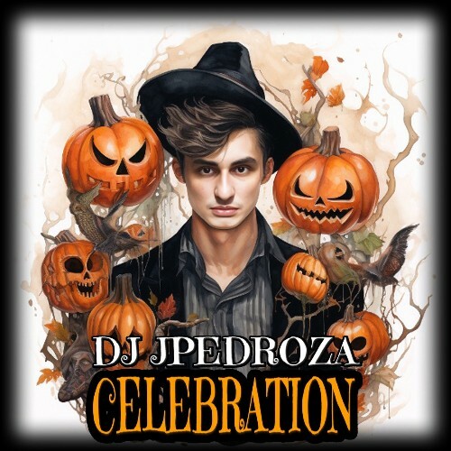  DJ JPedroza - Celebration (2024) 