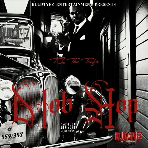 TL Tha Trufe - Mob Hop (2025) 