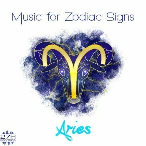  Music for Zodiac Sings - Aries (2023) 