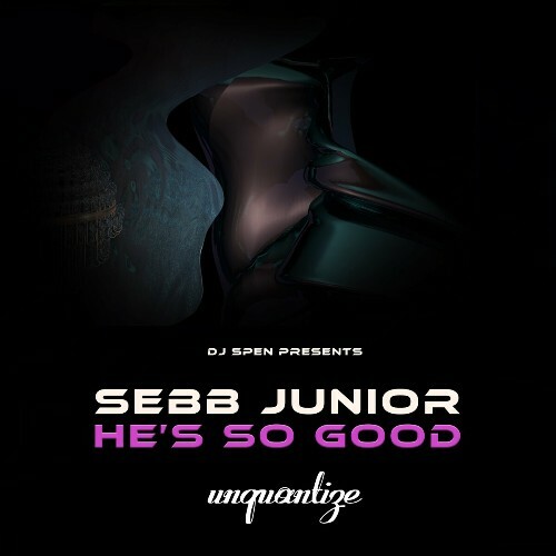  Sebb Junior - He's So Good (2024) 