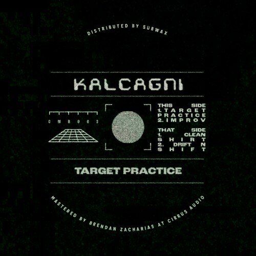  Kalcagni - Target Practice (2025) 