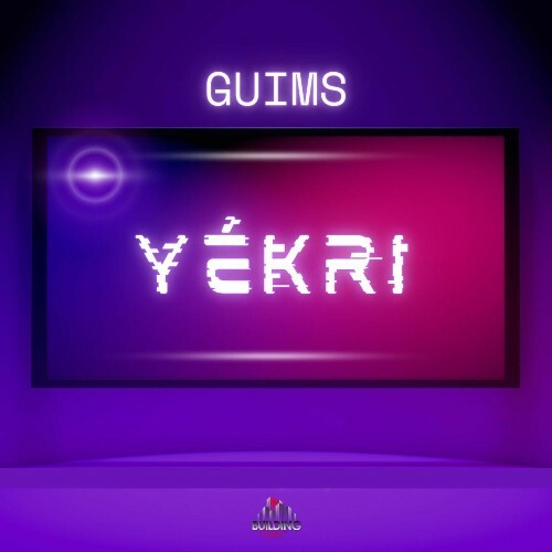  Guims - Y&#233;kri (2025) 