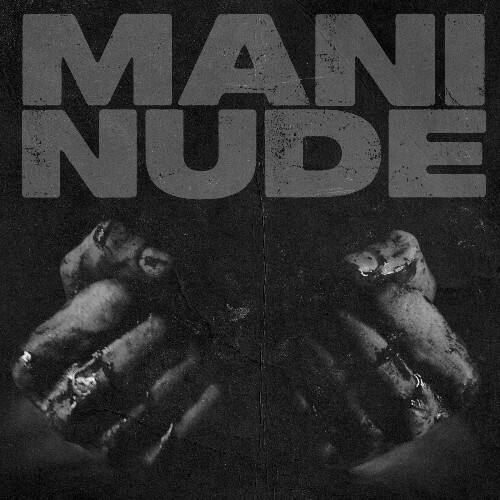 Dardust - Mani Nude (Colonna Sonora Originale) (2025) Dardust - Mani Nude (Colonna Sonora Originale) (2025)