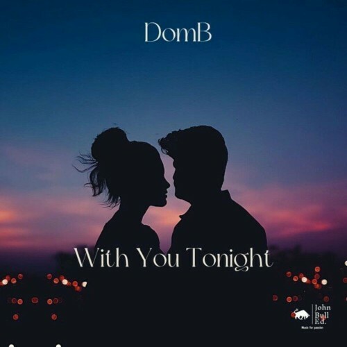  Domb - With You Tonight (2024) MP3 MEVL7P6_o