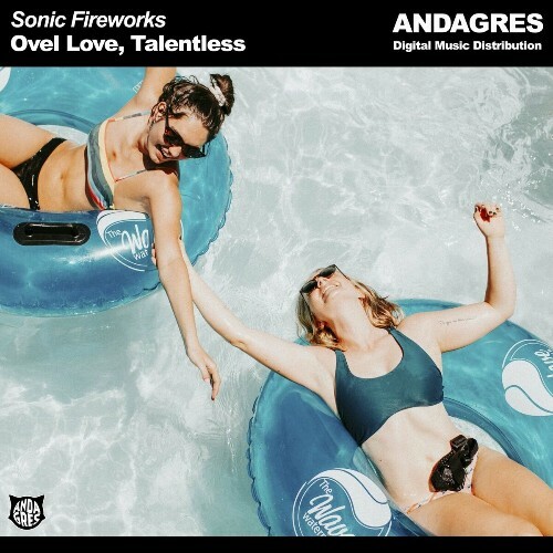 MP3:  Ovel Love & Talentless - Sonic Fireworks (2024) Онлайн