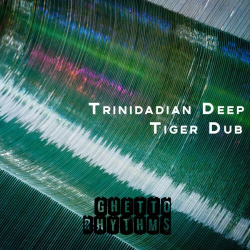  Trinidadian Deep - Tiger Dub (2025) 