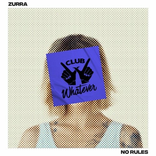  Zurra - No Rules (2025) 