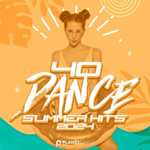 VA - 40 Dance Summer Hits 2024 (2024) (MP3) MEV2AXW_o