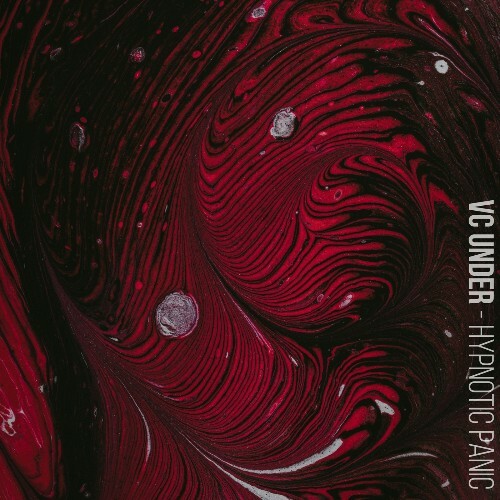  VC.UNDER - Hypnotic Panic (2025) 