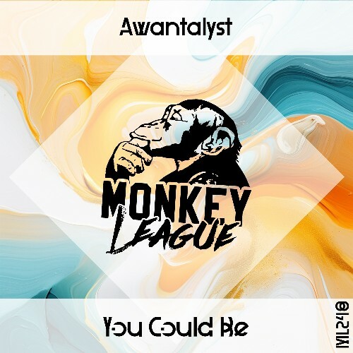  Awantalyst - You Could Be (2025) 