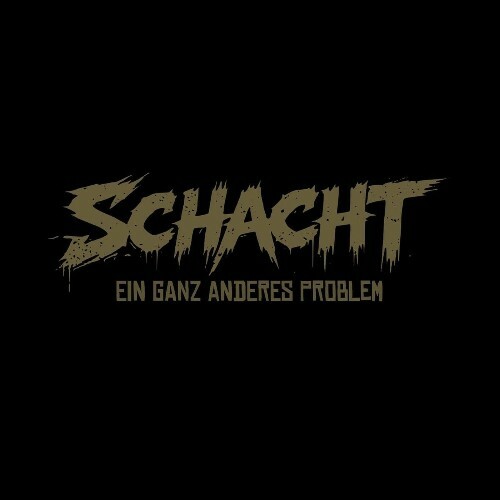  Schacht - Ein Ganz Anderes Problem (2026) 