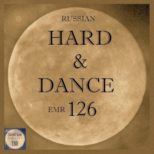 Russian Hard & Dance EMR, Vol. 126 (2025)