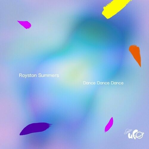  Royston Summers - Dance Dance Dance (2023) 