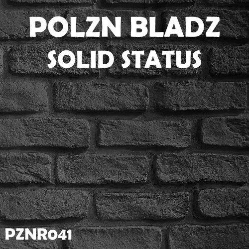  Polzn Bladz - Solid Status (2026) 