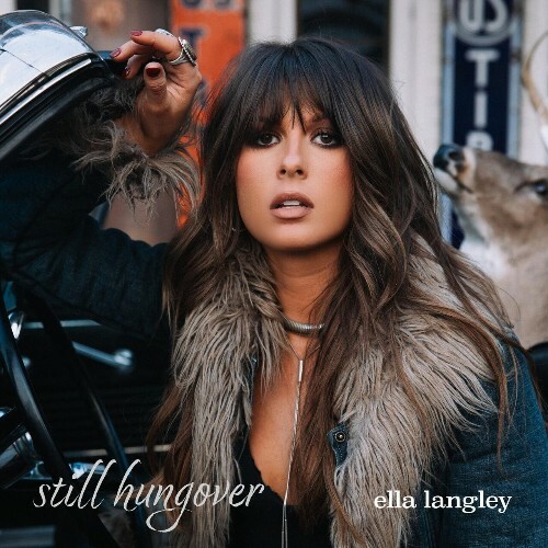  Ella Langley - Still Hungover (2024) 