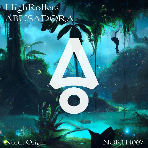  Highrollers - Abusadora (2024) 