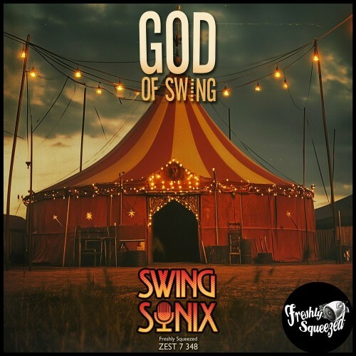 Swing Sonix - God of Swing (Electro Swing Radio Mix) (2024)