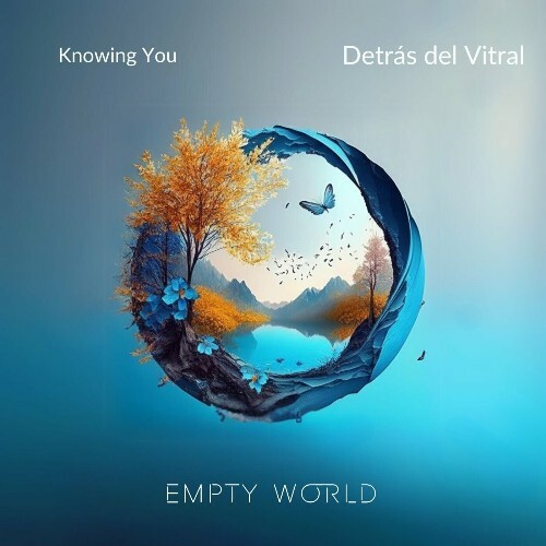  Detr&#225;s del Vitral - Knowing You (2024) 