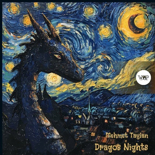  Mehmet Taylan - Dragos Nights (2024) 