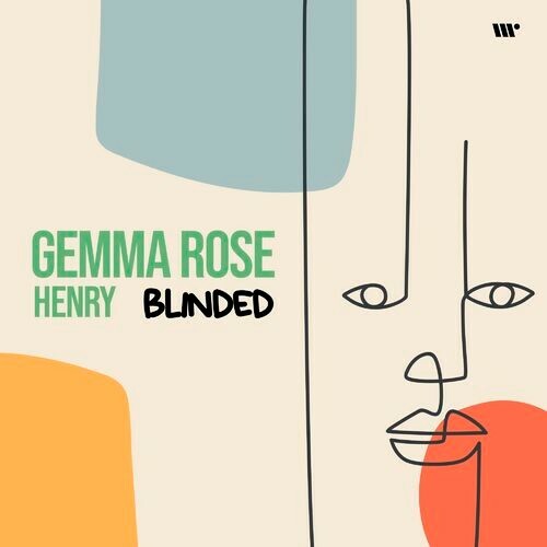 Gemma Rose & Henry - Blinded (2023) MP3
