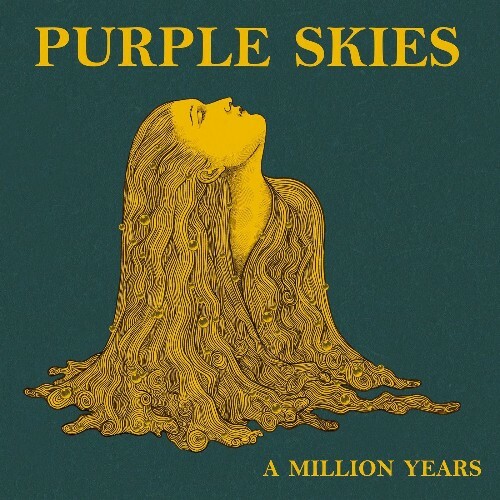  Purple Skies - A Million Years (2026) 