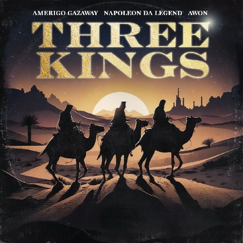  Amerigo Gazaway - Three Kings Feat. Napoleon Da Legend & Awon (2024) 