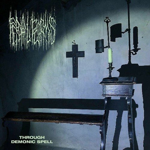  Feral Forms - Through Demonic Spell (2024) 