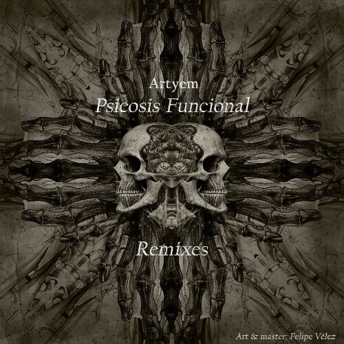  Artyem - Psicosis Funcional Remixes (2025) 