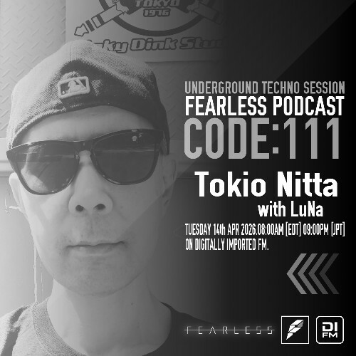  Tokio Nitta & Luna - Fearless Podcast 111 (2026-04-14) 