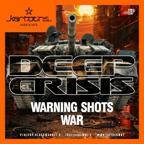  Deep Crisis - Warning Shots / War (2025) 