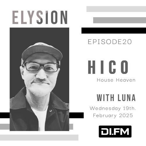  Luna & Hico - Elysion 020 (2025-02-19) 