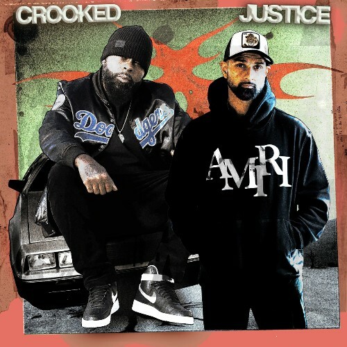  Kxng Crooked & Sullee J - Crooked Justice (2026) 