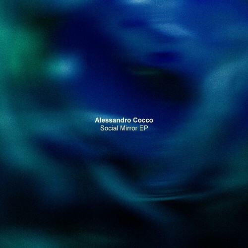 Alessandro Cocco - Social Mirror (2024)