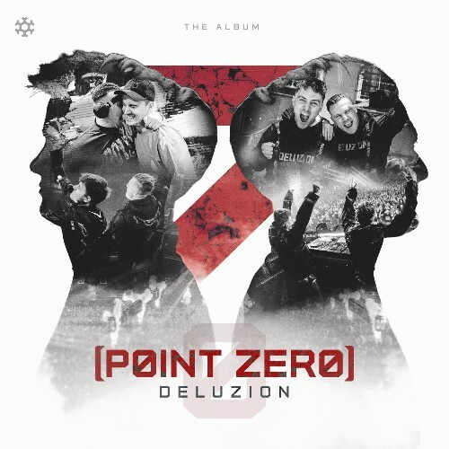  Act Of Rage & Deluzion - Point Zero (2025) 