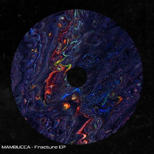  MAMBUCCA - Fracture (2025) 