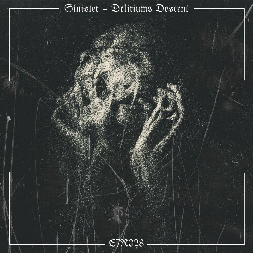  Sinister - Deliriums Descent (2024) 
