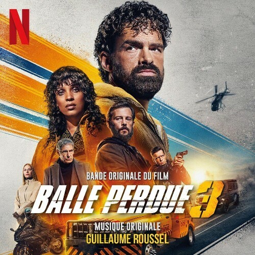  Guillaume Roussel, Forest Christenson - Last Bullet (Soundtrack from the Netflix film) (2025) 