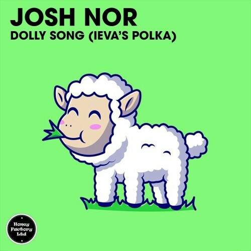  Josh Nor - Dolly Song (Ieva's Polka) (2025) 