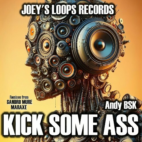  Andy Bsk - Kick Some Ass (2024) 